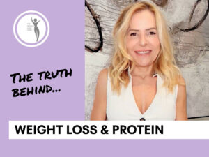 The Truth about Weight Loss and Protein