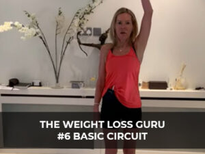The Weight Loss Guru #6 Basic Circuit